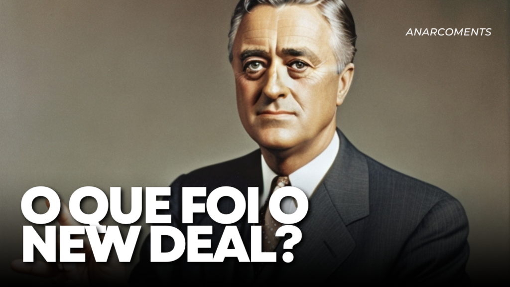 O que foi o new deal?